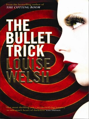 cover image of The Bullet Trick